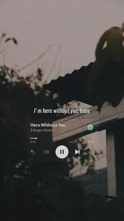 Here Without You