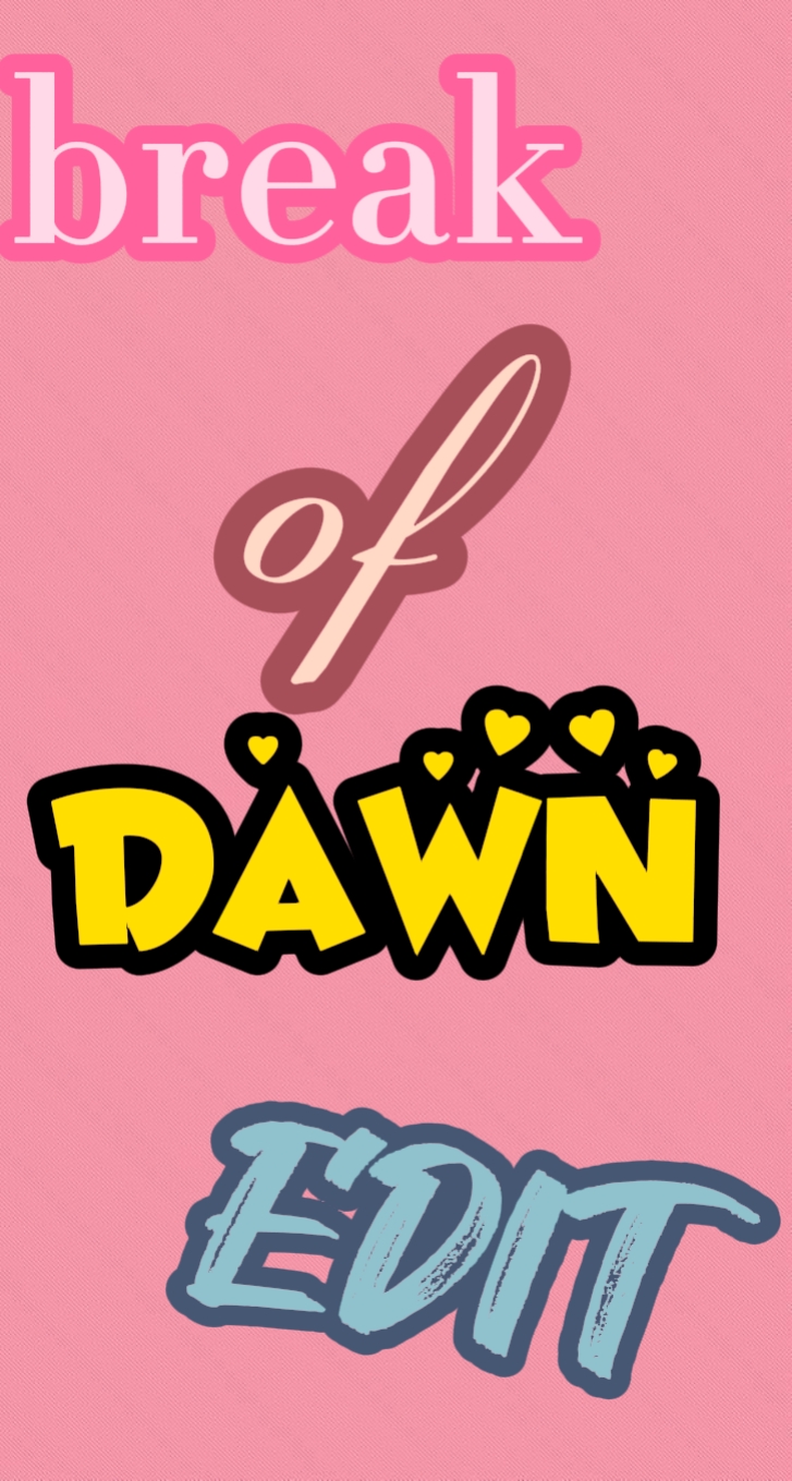break of dawn