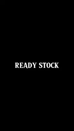 Ready stock