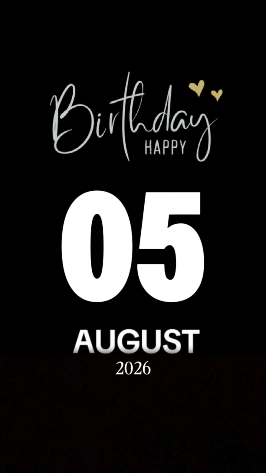 BDAY 05 AUGUST 2026