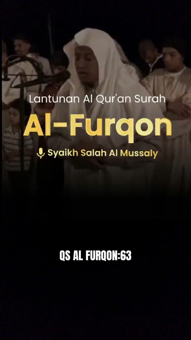 QS AL FURQON:63
