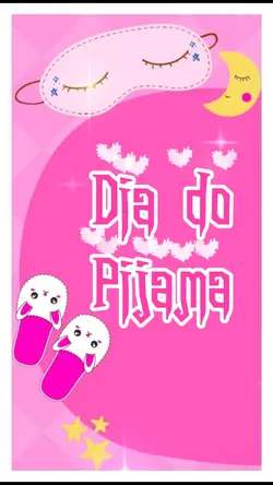 Dia do Pijama 