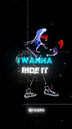 Ride it