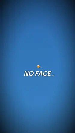no face?😍 .