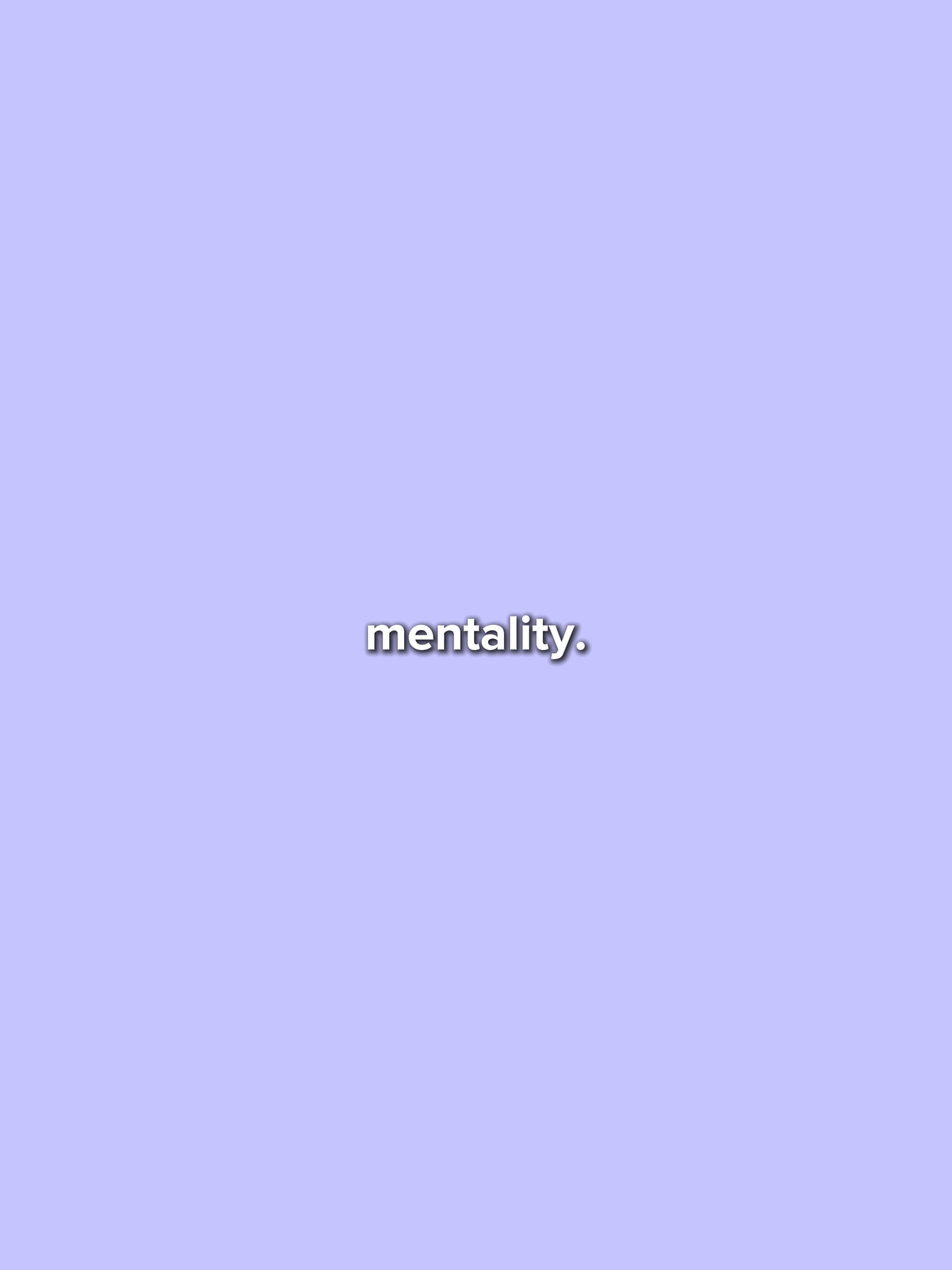 mentality 