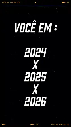 você em 2024 2025