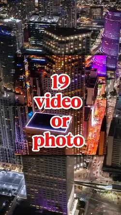 19 video or photo 