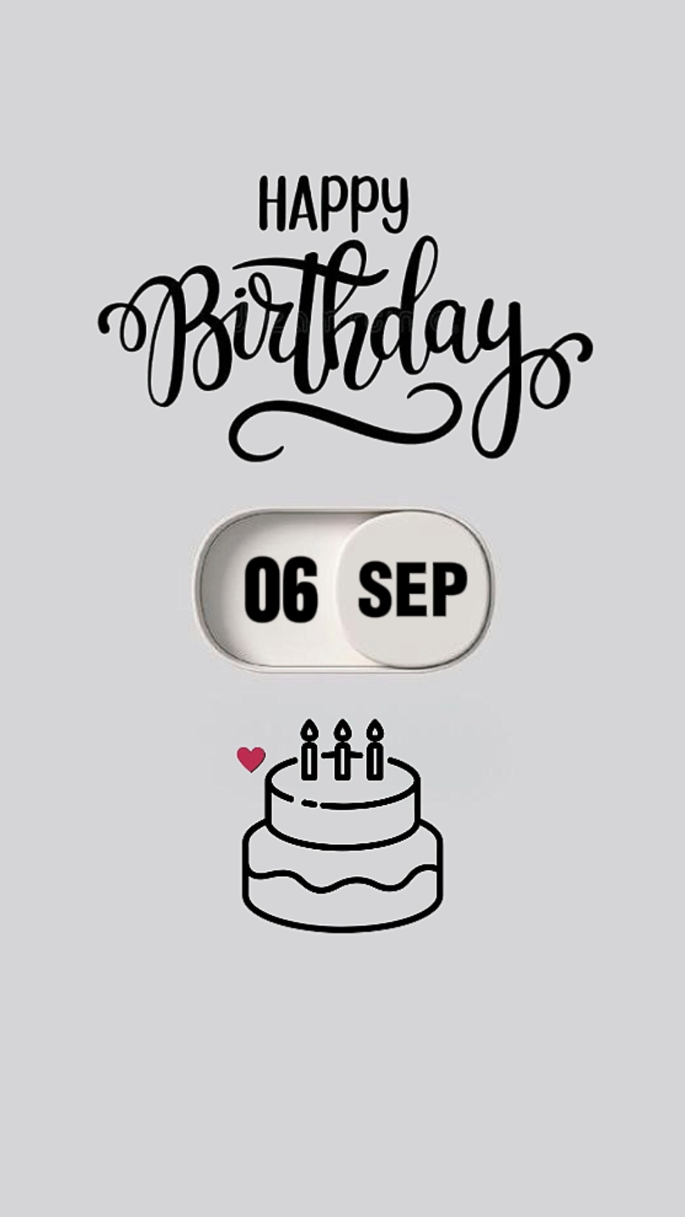 BIRTHDAY 06 SEPT 