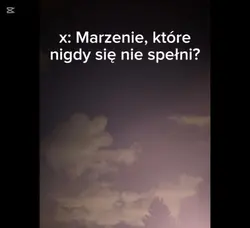 Marzenie...