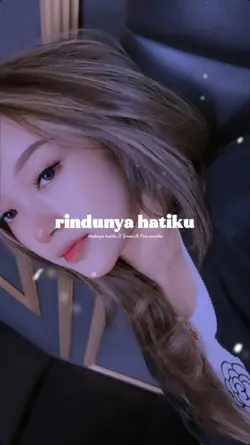 rindunya hatiku