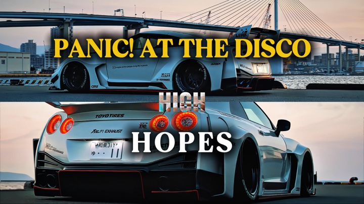 HIGH HOPES CAR EDIT