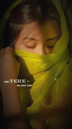 ..Jo tere na huye...