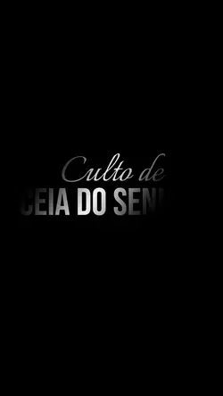 Culto de Ceia 