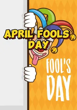 APRIL FOOLS DAY