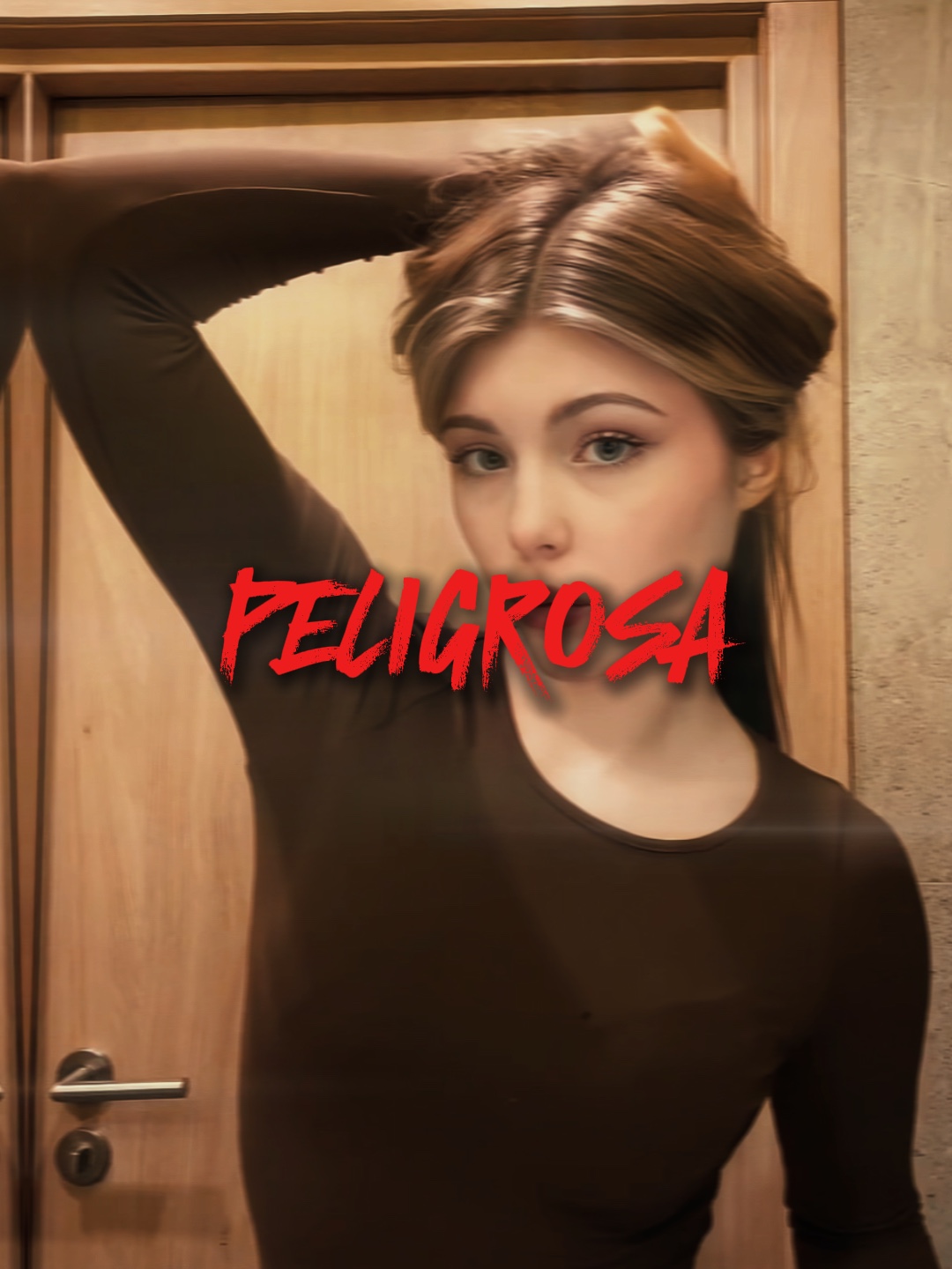 PELIGROSA