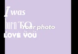 I was born to love u