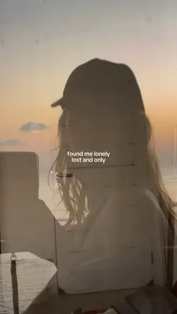 found me lonely