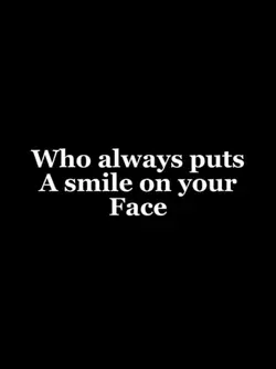 smile on ur face 