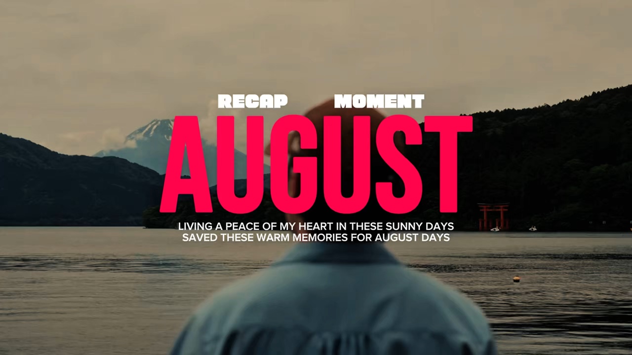 AUGUST RECAP