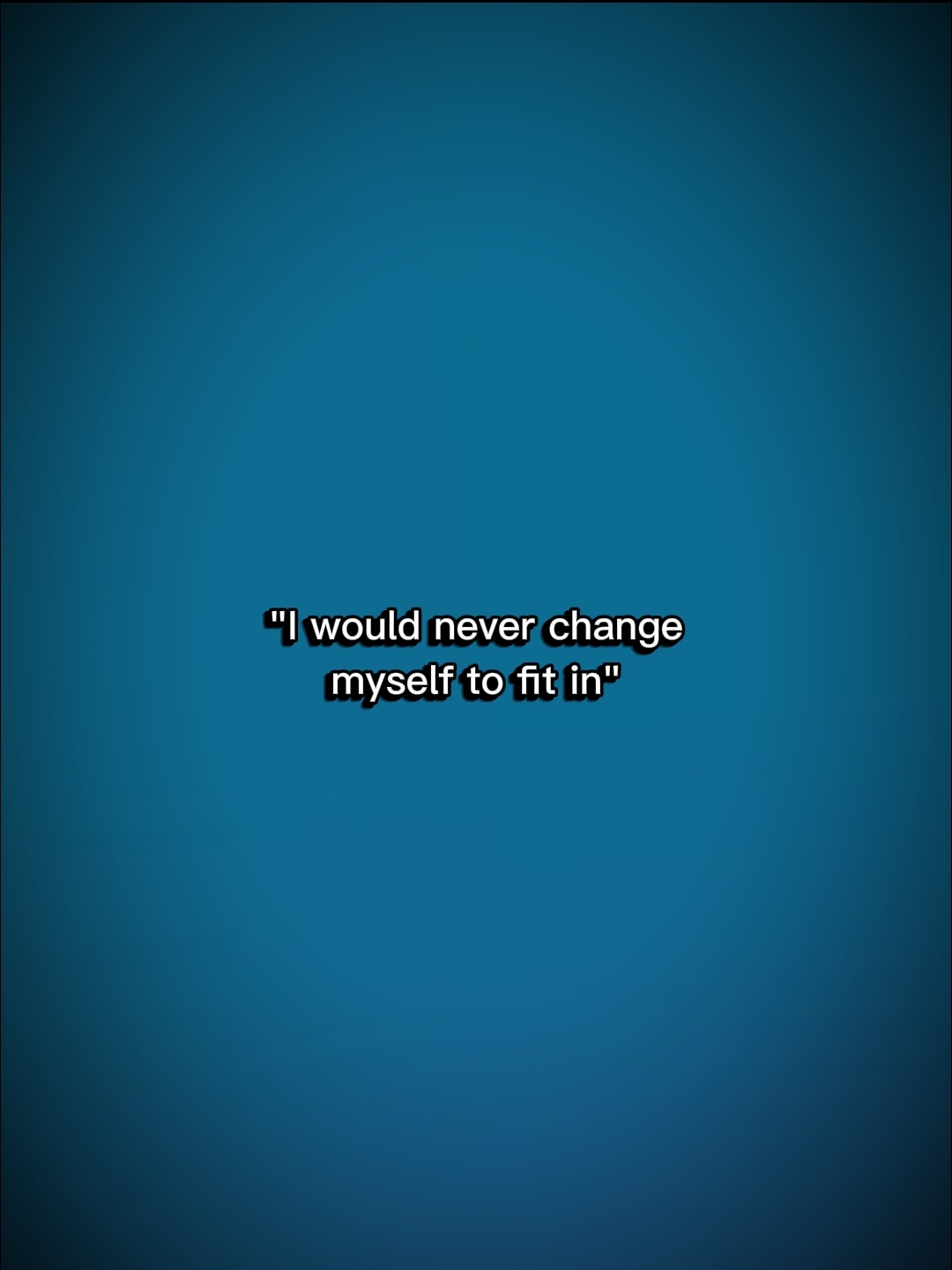 neverChangetofitIn