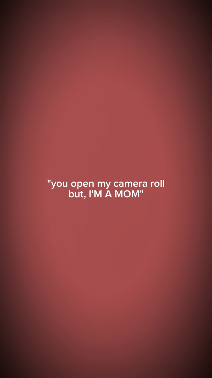 camera roll!! 