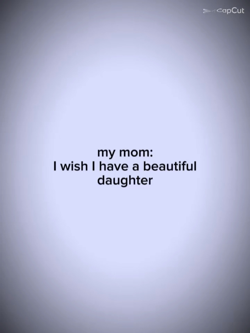 My mom