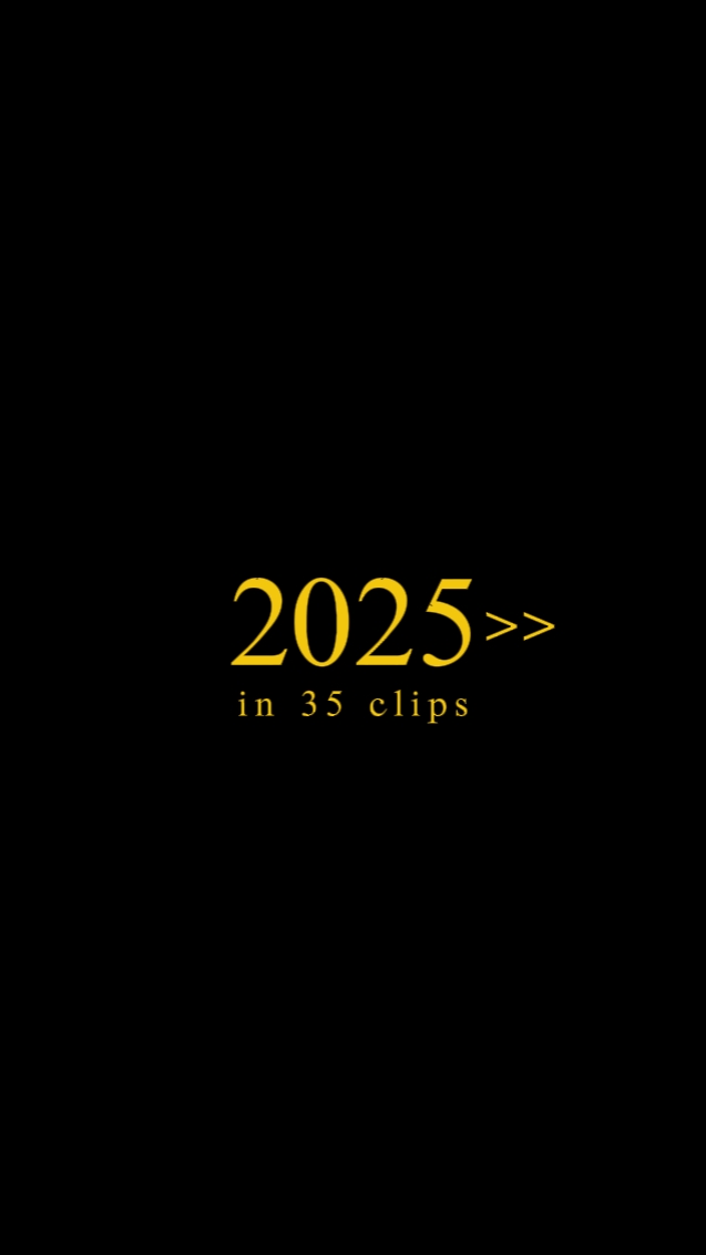 2025 em 35 clipes 