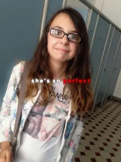 she's so perfect bla