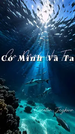 [2] Có Mình Và Ta