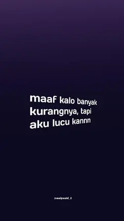 TAPI AKU LUCU KAN?