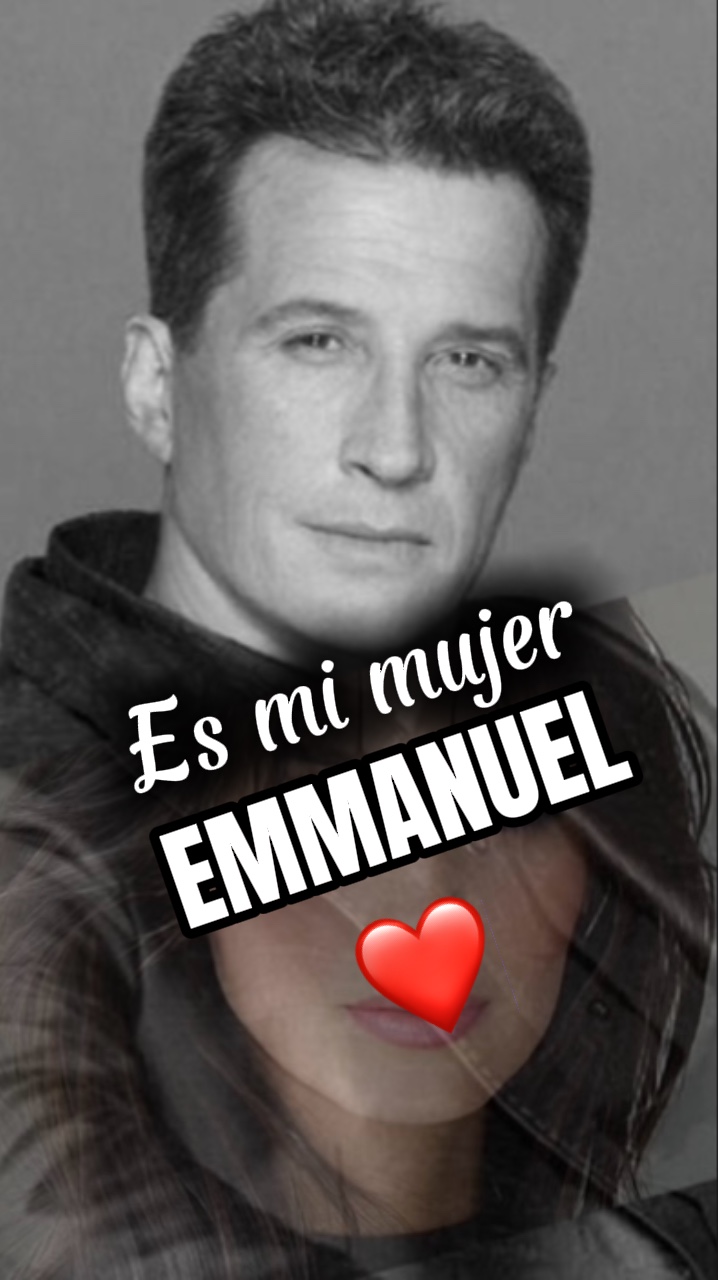 Es mi mujer Emannuel