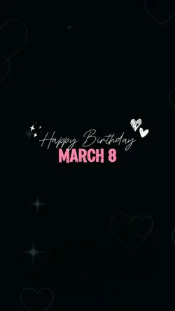 March 8 Birthday