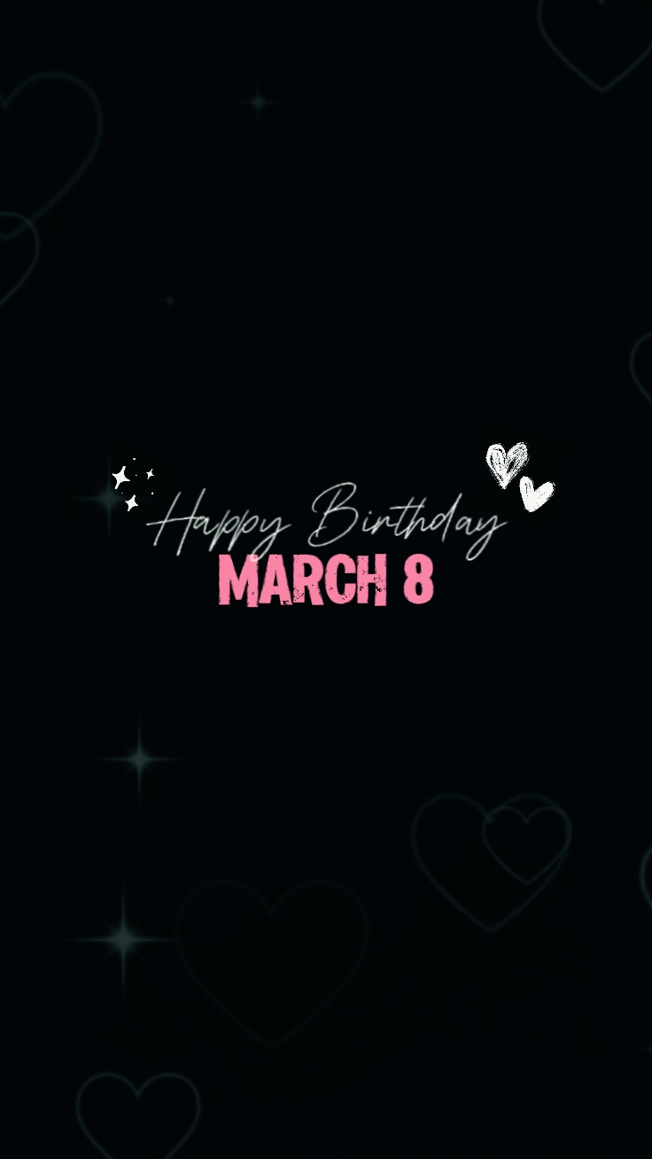 8 de marzo Cumpleaños