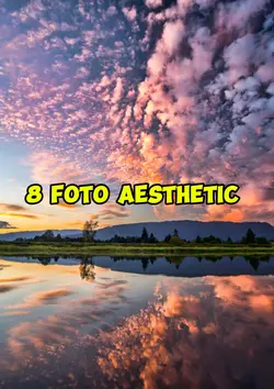 8 foto aesthetic 