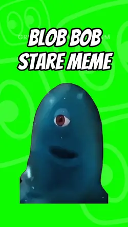 Blob bob stare meme