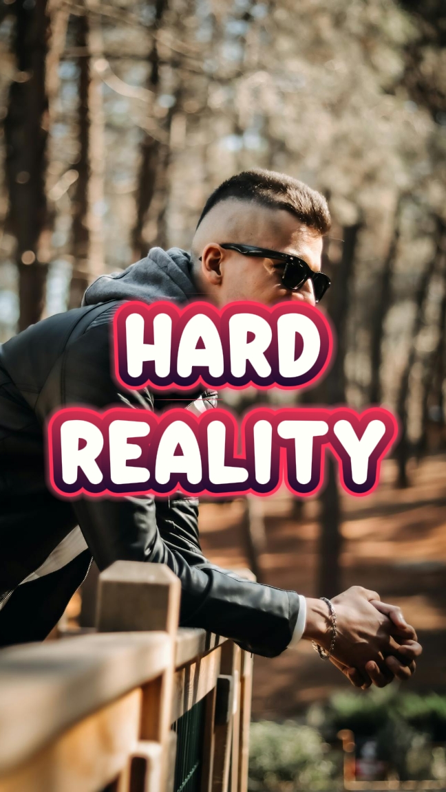 Hard Reality