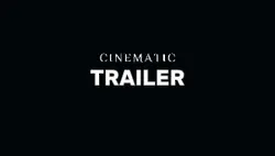 cinematic trailer