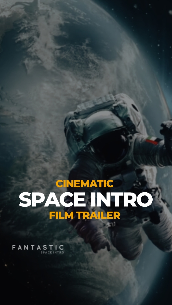SPACE INTRO TRAILER 