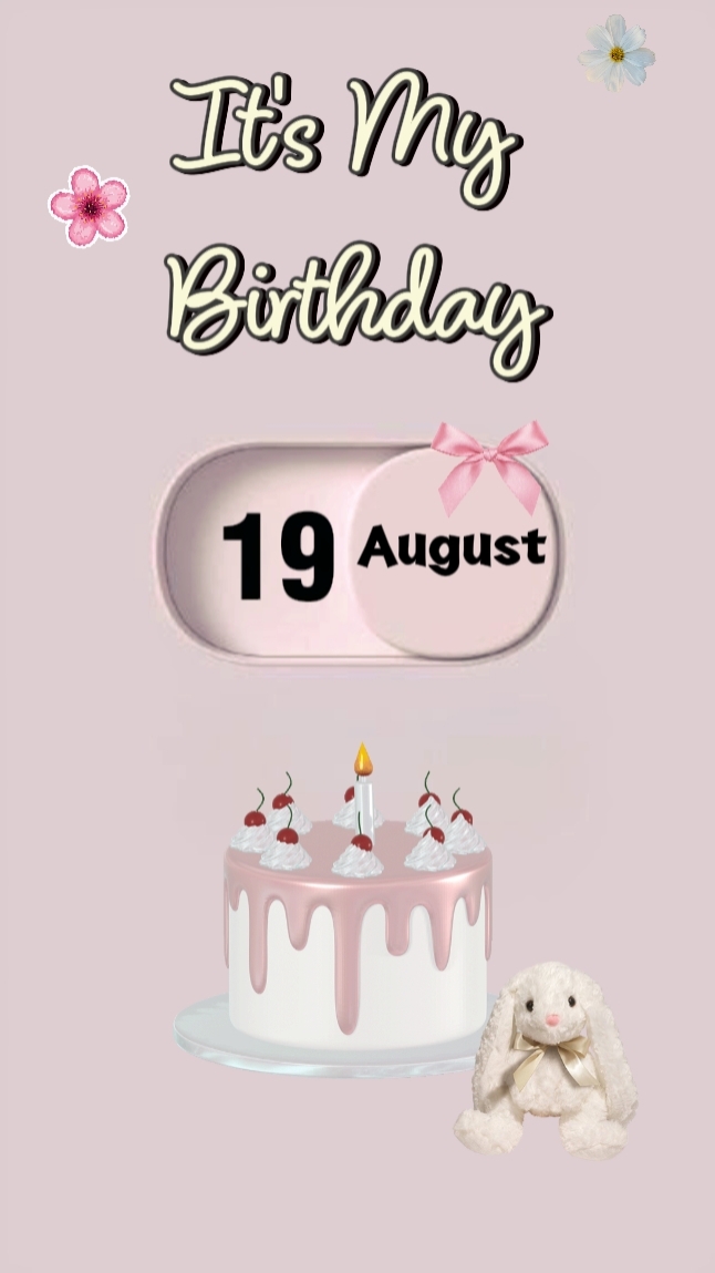 Meu aniversário 18 de agosto