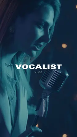 Vocalist Vlog