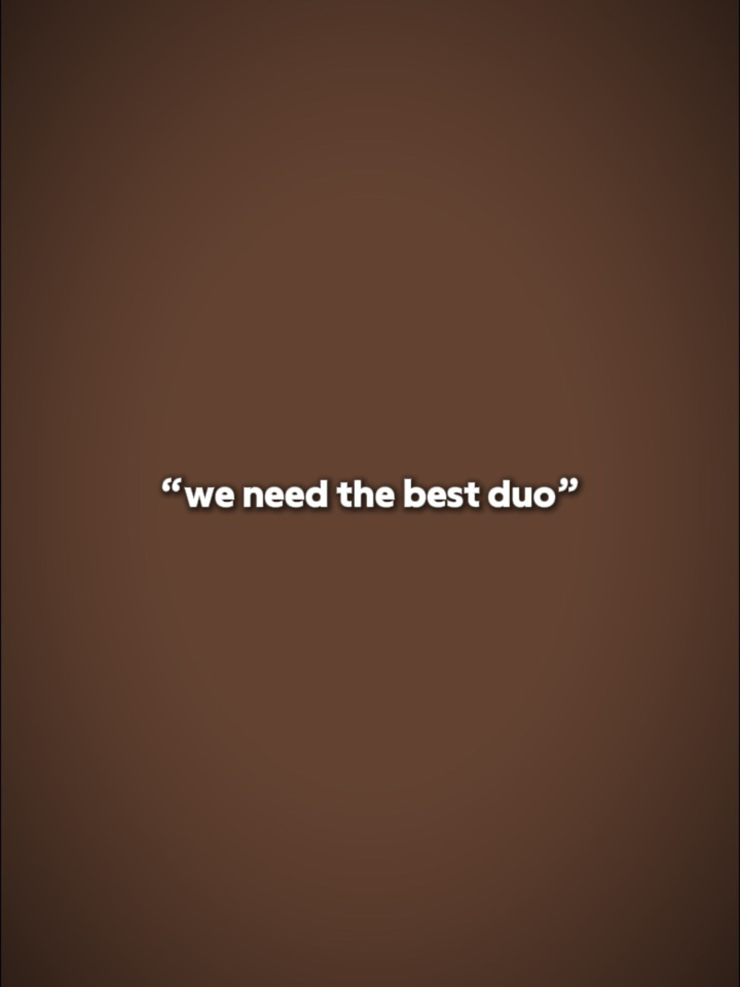 Best duo