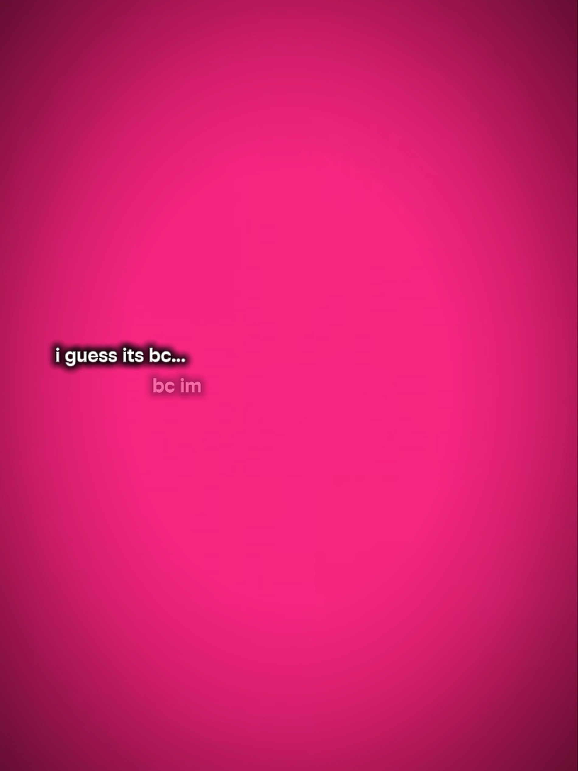 I guess its bc