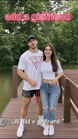 Add a girlfriend