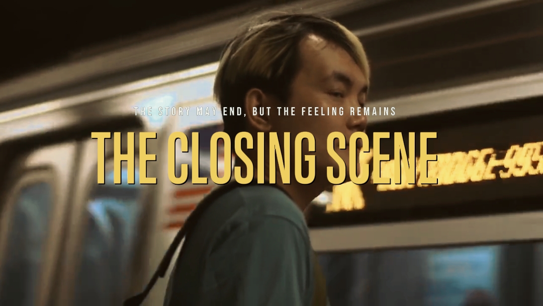 THE CLOSING SCENE