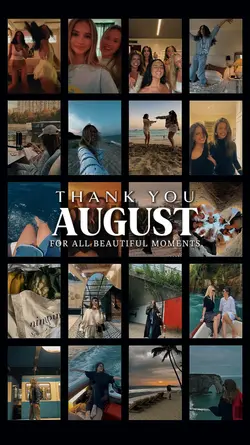 Thank You August
