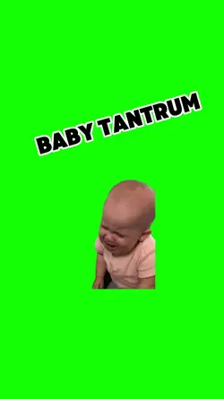 Baby tantrum