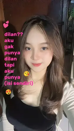 dilan aku gak punya
