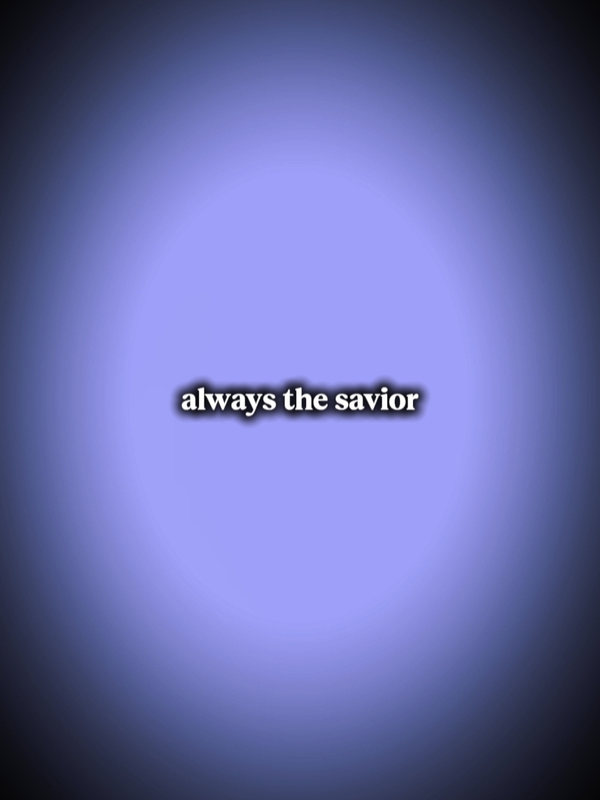 always the savior 