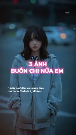 Buồn chi nữa em ơi