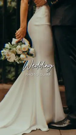 photo dump - wedding